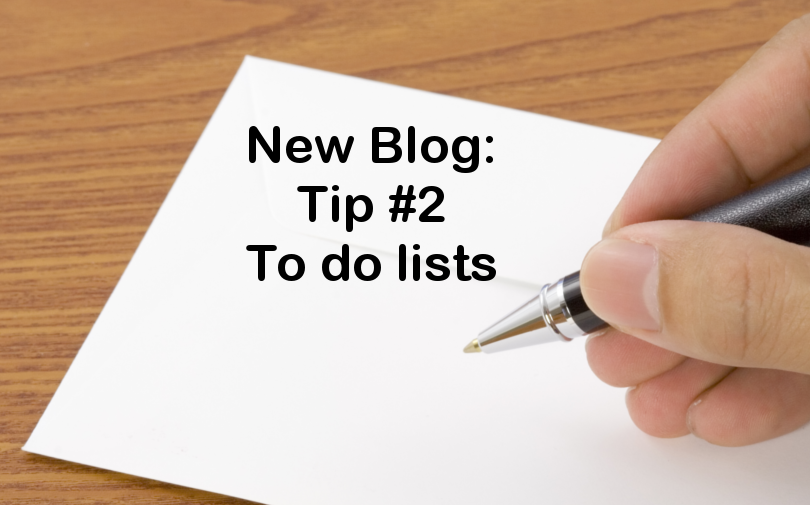Tip #2 – To do lists
