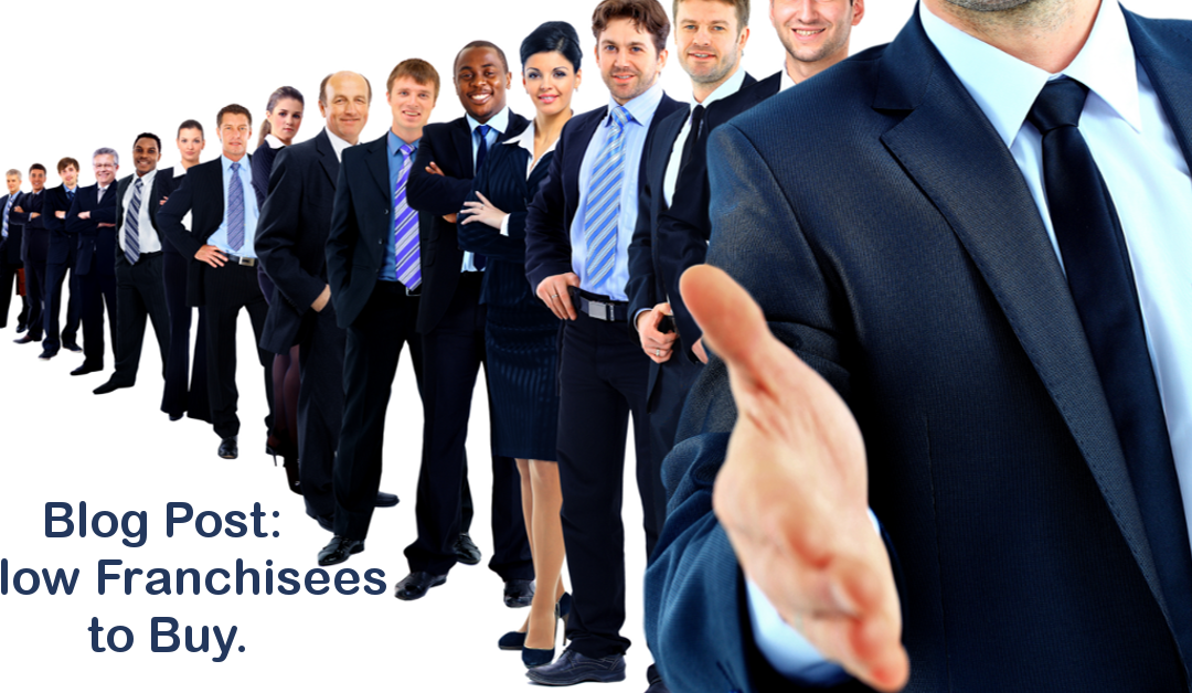 Franchisors:  Allow franchisees to buy