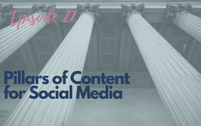 27. Pillars of Content for Social Media