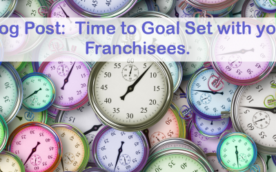 Time to Goal Set with your Franchisees
